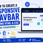 How to Create a Responsive Navbar Using HTML & CSS (No Framework)
