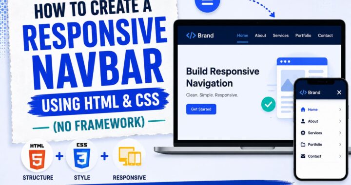 How to Create a Responsive Navbar Using HTML & CSS (No Framework)