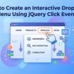 How to Create an Interactive Dropdown Menu Using jQuery Click Events